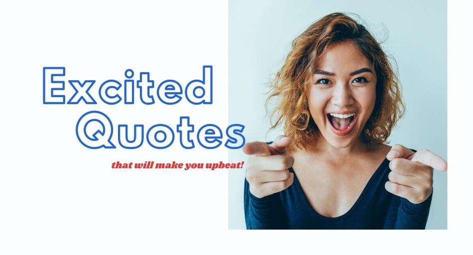 excited quotes